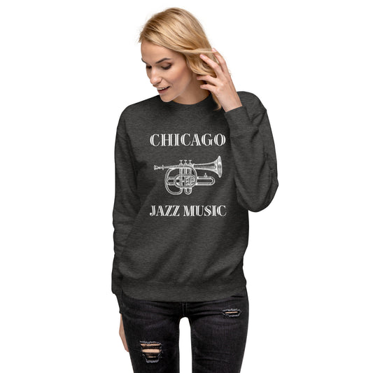 Chicago Jazz Unisex Premium Sweatshirt